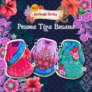 KTJ HERITAGE SERIES: Pesona Tiga Busana (The Charm of Three Dresses)